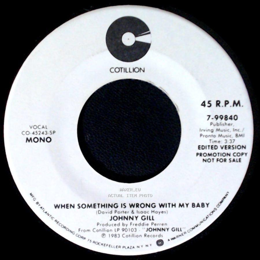 Johnny Gill - When Something Is Wrong With My Baby / When Something Is Wrong With My Baby side B