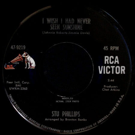 Stu Phillips - I Wish I Had Never Seen Sunshine / Vin Rose side A
