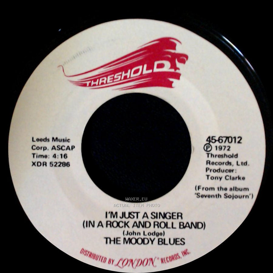 The Moody Blues - For My Lady / I'm Just A Singer (In A Rock And Roll Band) side B