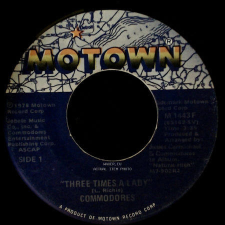 Commodores - Three Times A Lady / Look What You've Done To Me side A