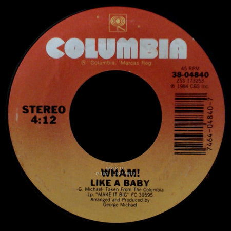 Wham! - Like A Baby / Everything She Wants (Remix) side A