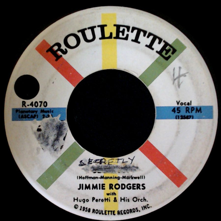 Jimmie Rodgers With Hugo Peretti & His Orch. / Jimmie Rodgers - Make Me A Miracle / Secretly side B