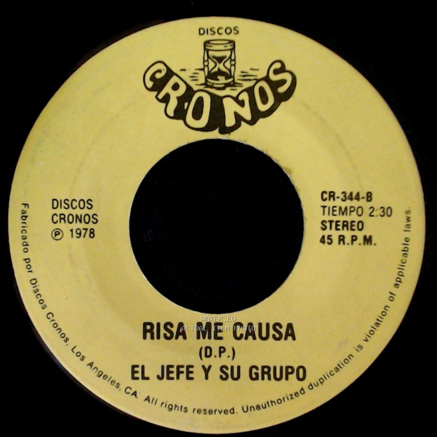 El Jefe Y Su Grupo - Una Palida Luz / Risa Me Causa side B