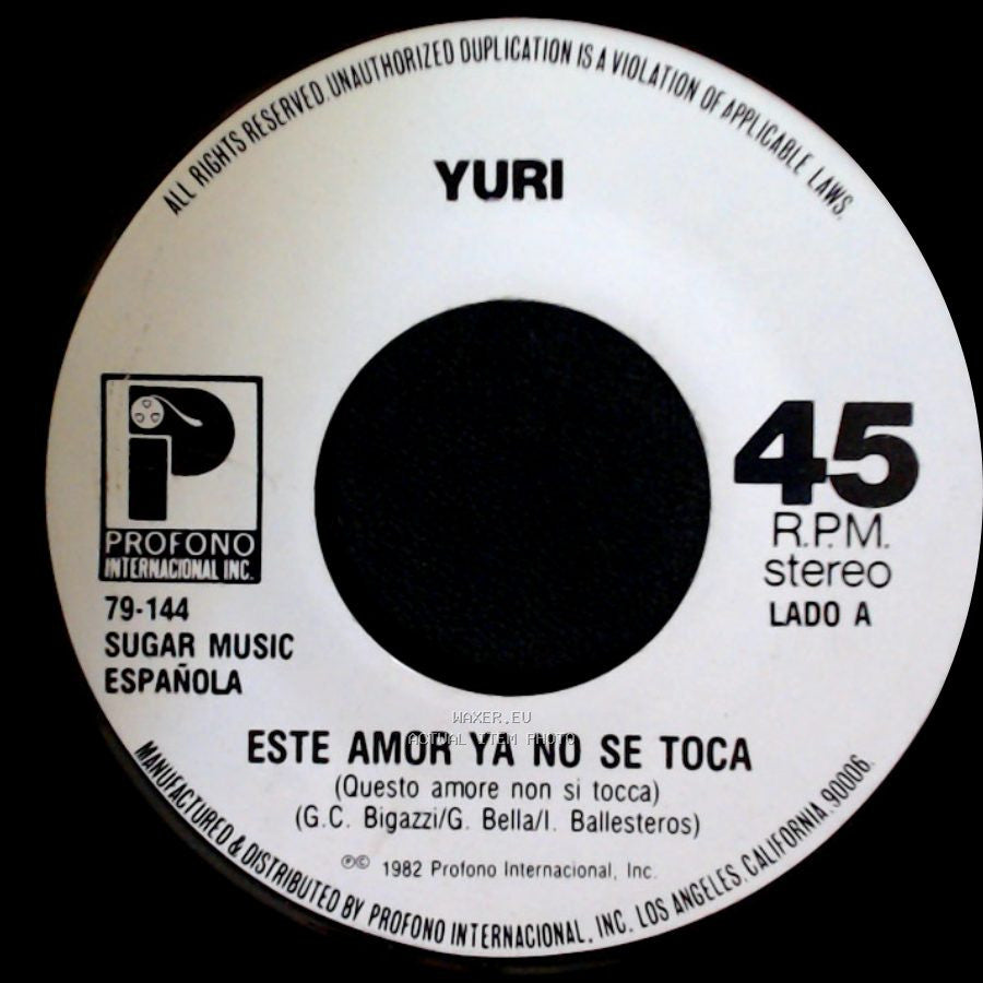 Yuri - Este Amor Ya No Se Toca / Amores Solitarios side A