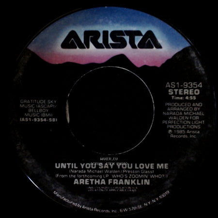 Aretha Franklin - Until You Say You Love Me / Freeway Of Love side A