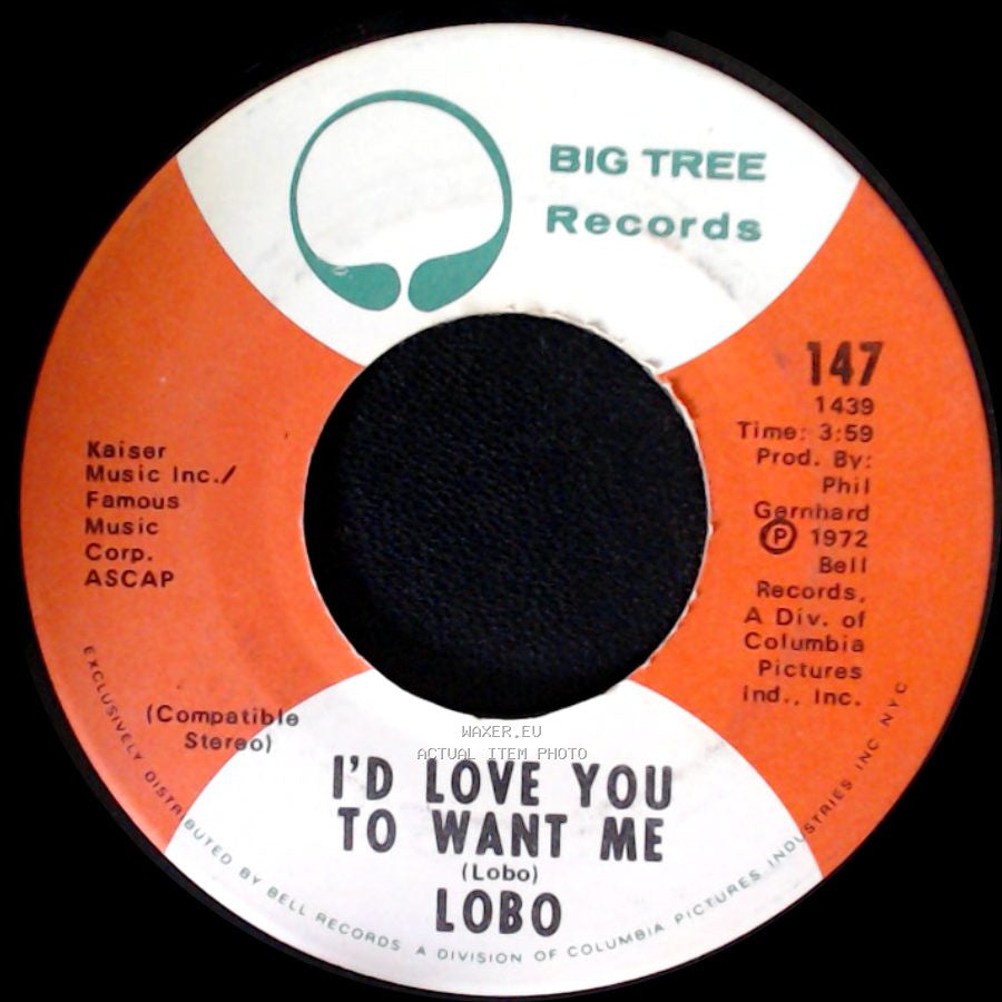 Lobo - Am I True To Myself / I'd Love You To Want Me side B