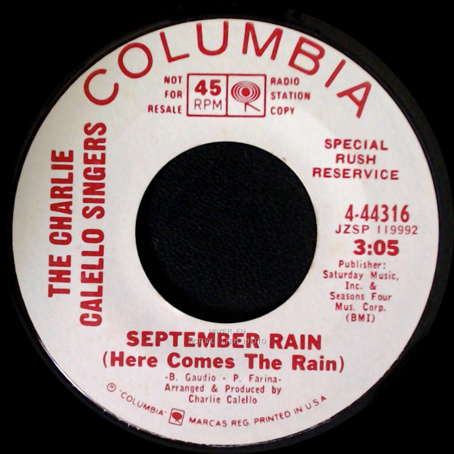 The Charlie Calello Singers - September Rain (Here Comes The Rain) / September Rain (Here Comes The Rain) side B