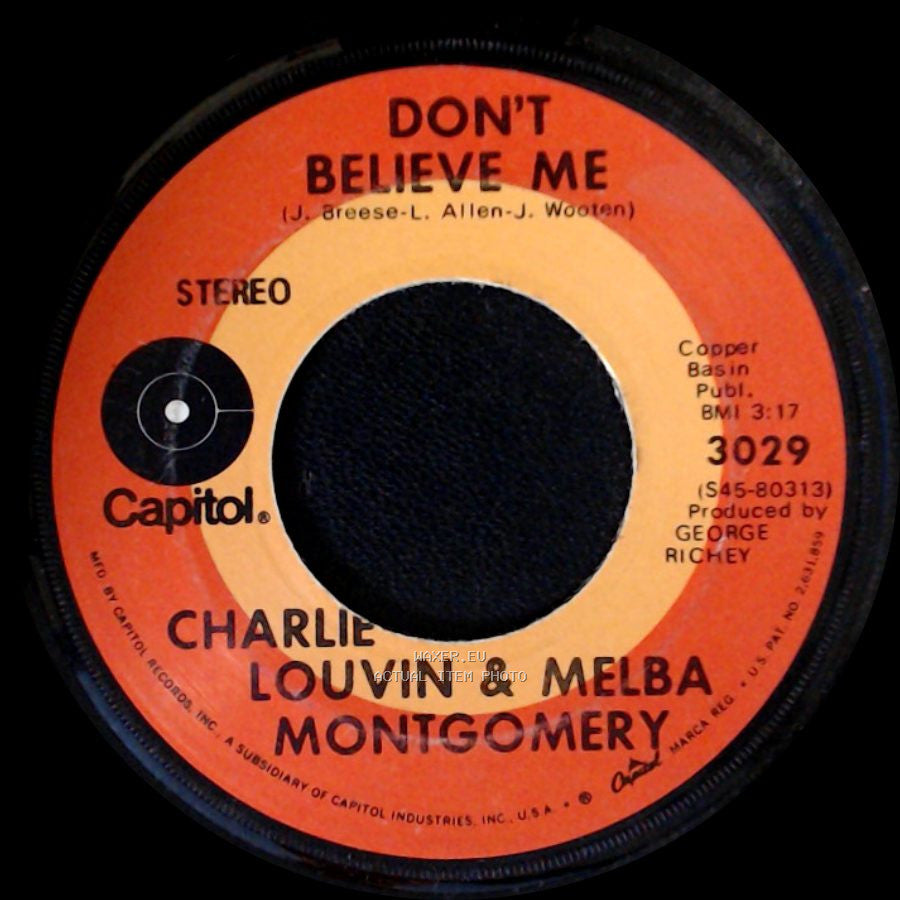 Charlie Louvin & Melba Montgomery - Did You Ever / Don't Believe Me side B