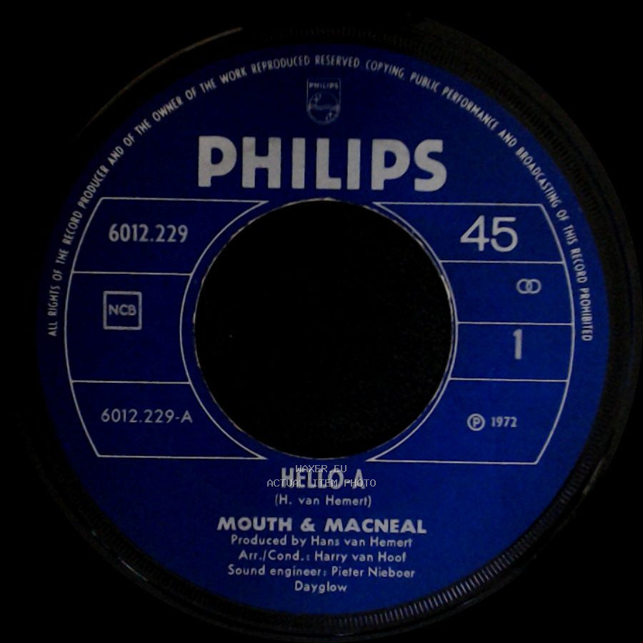 Mouth & Macneal - Hello-A / Talk A Little Louder side A