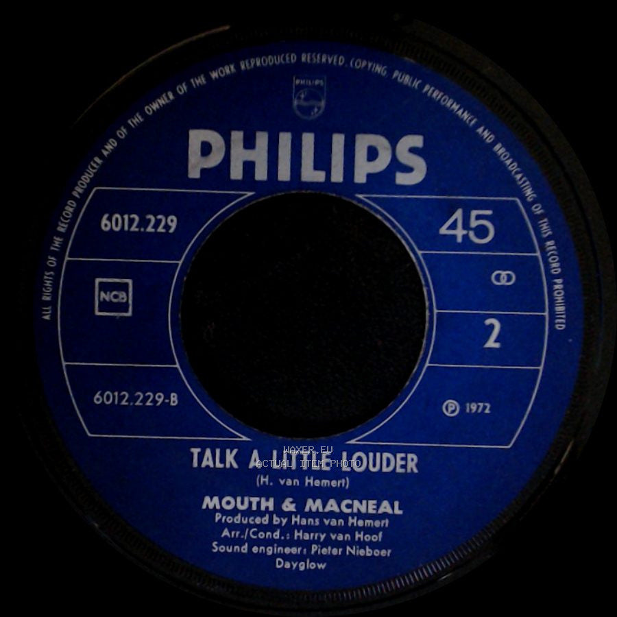Mouth & Macneal - Hello-A / Talk A Little Louder side B