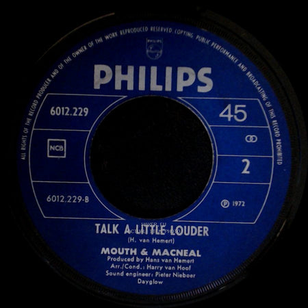Mouth & Macneal - Hello-A / Talk A Little Louder side B