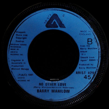 Barry Manilow - No Other Love / Let's Hang On side A