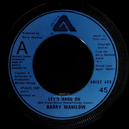 Barry Manilow - No Other Love / Let's Hang On side B