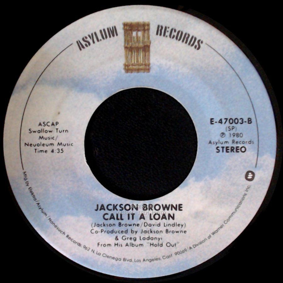 Jackson Browne - Call It A Loan / Boulevard side A