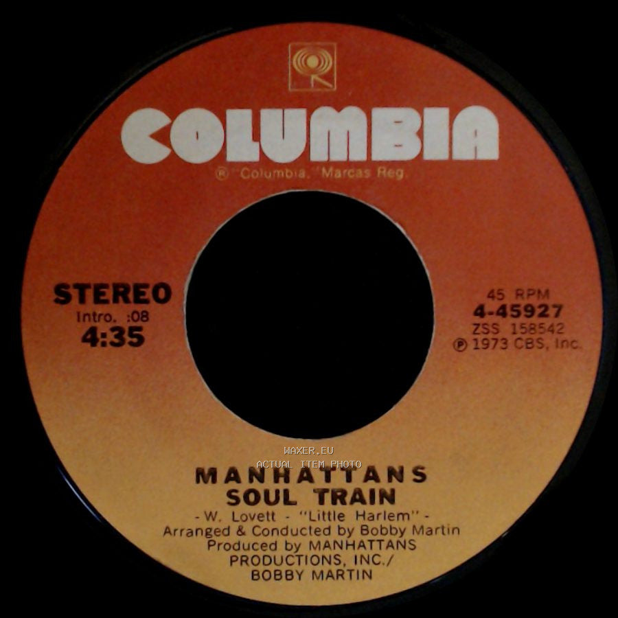 Manhattans - Soul Train / You'd Better Believe It side A