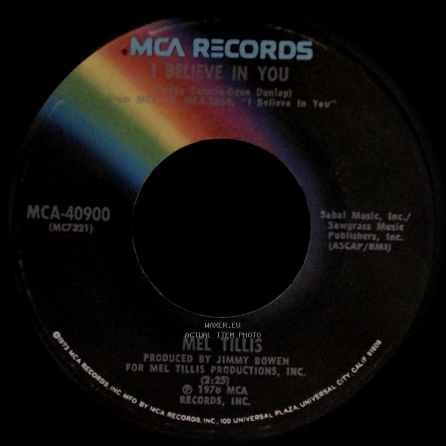 Mel Tillis - I Believe In You / She Don't Trust You Daddy side A