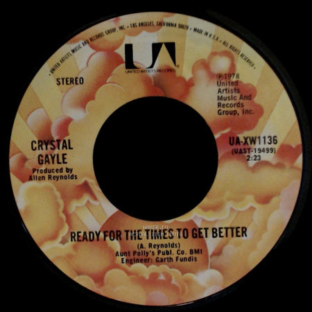 Crystal Gayle - Ready For The Times To Get Better / Beyond You side A
