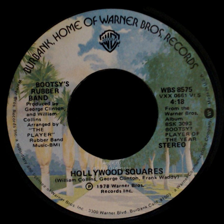 Bootsy's Rubber Band - What's A Telephone Bill? / Hollywood Squares side B
