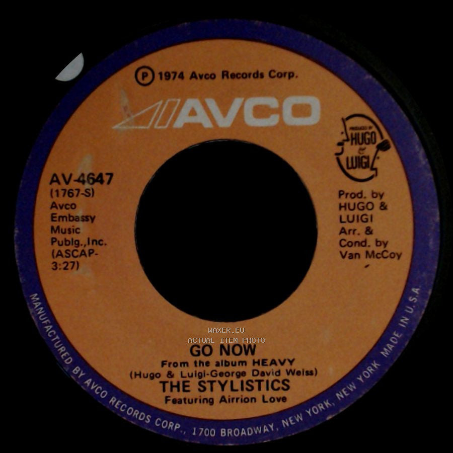 The Stylistics Featuring Airrion Love / The Stylistics - Go Now / Heavy Fallin' Out side A