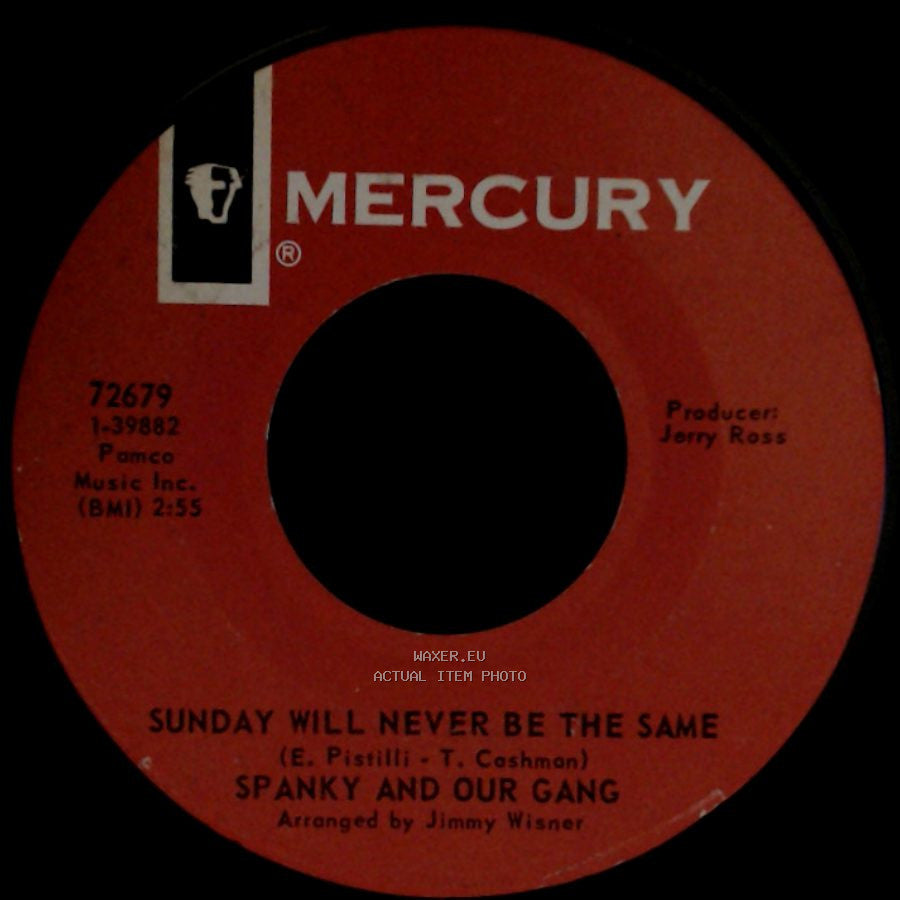 Spanky And Our Gang - Sunday Will Never Be The Same / Distance side A
