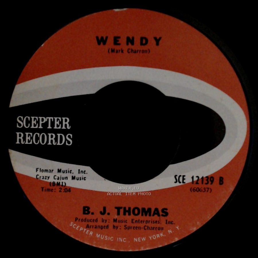 B. J. Thomas - Wendy / Mama side A