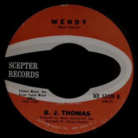 B. J. Thomas - Wendy / Mama side A