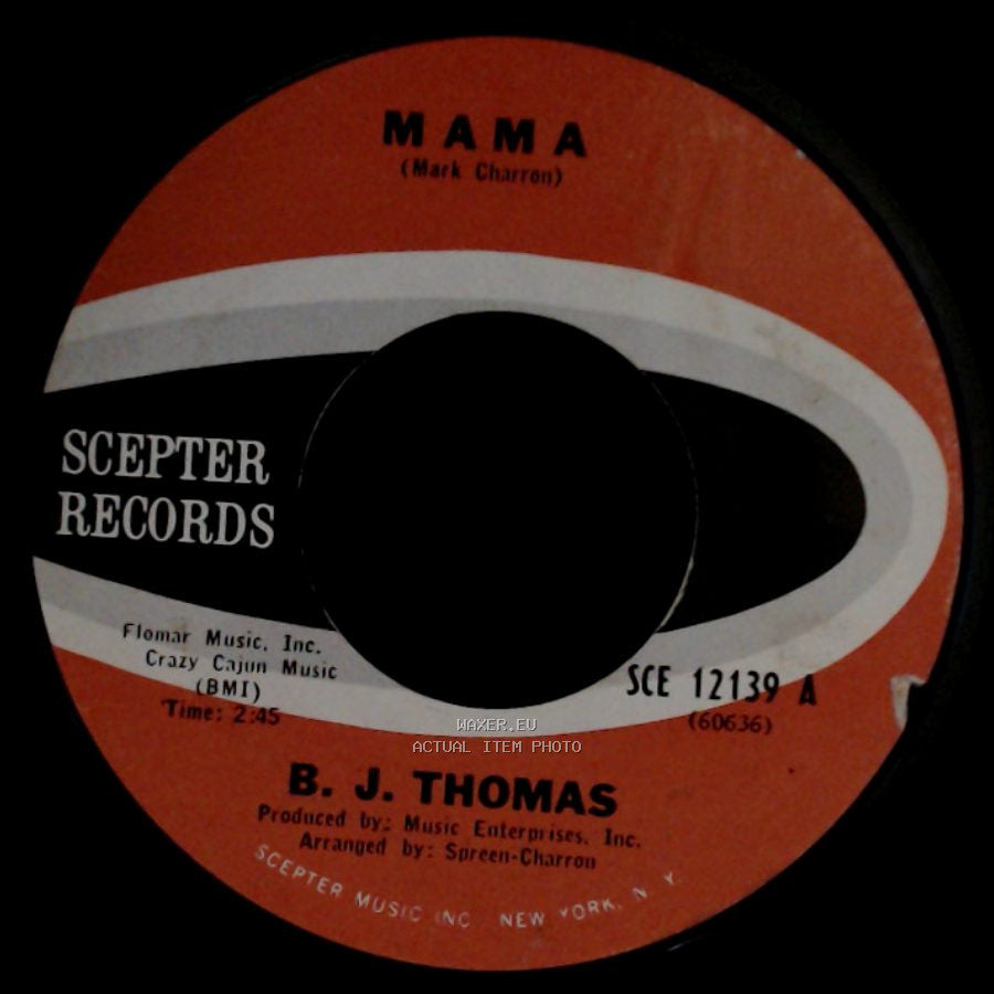 B. J. Thomas - Wendy / Mama side B
