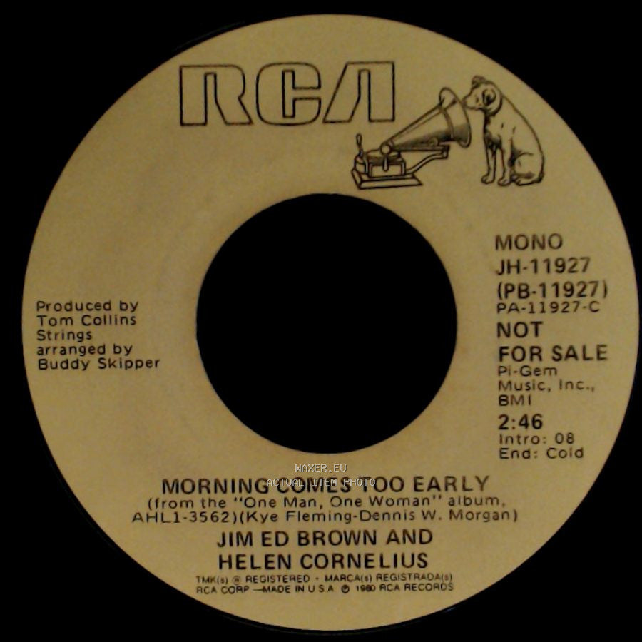 Jim Ed Brown And Helen Cornelius - Morning Comes Too Early / Morning Comes Too Early side A