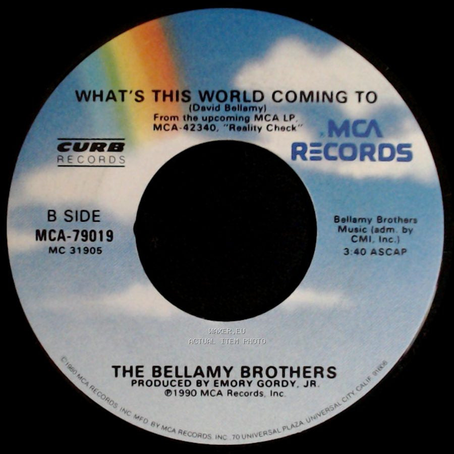 The Bellamy Brothers - I Could Be Persuaded / What's This World Coming To side B