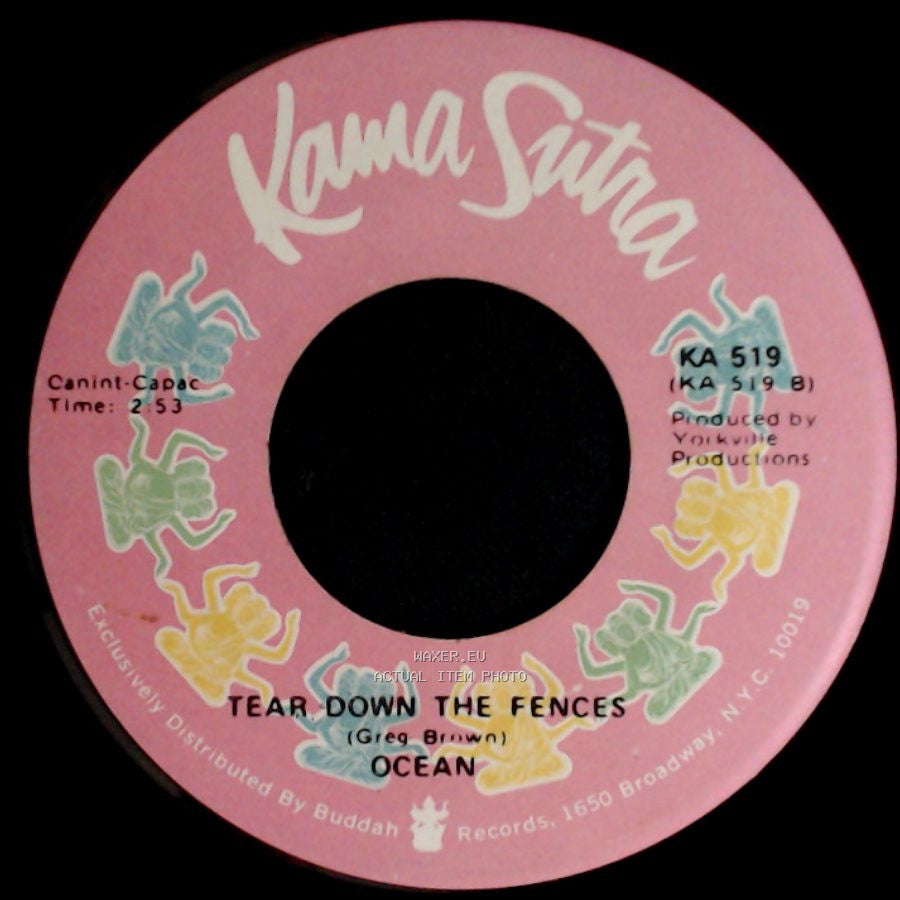 Ocean - Tear Down The Fences / Put Your Hand In The Hand side A
