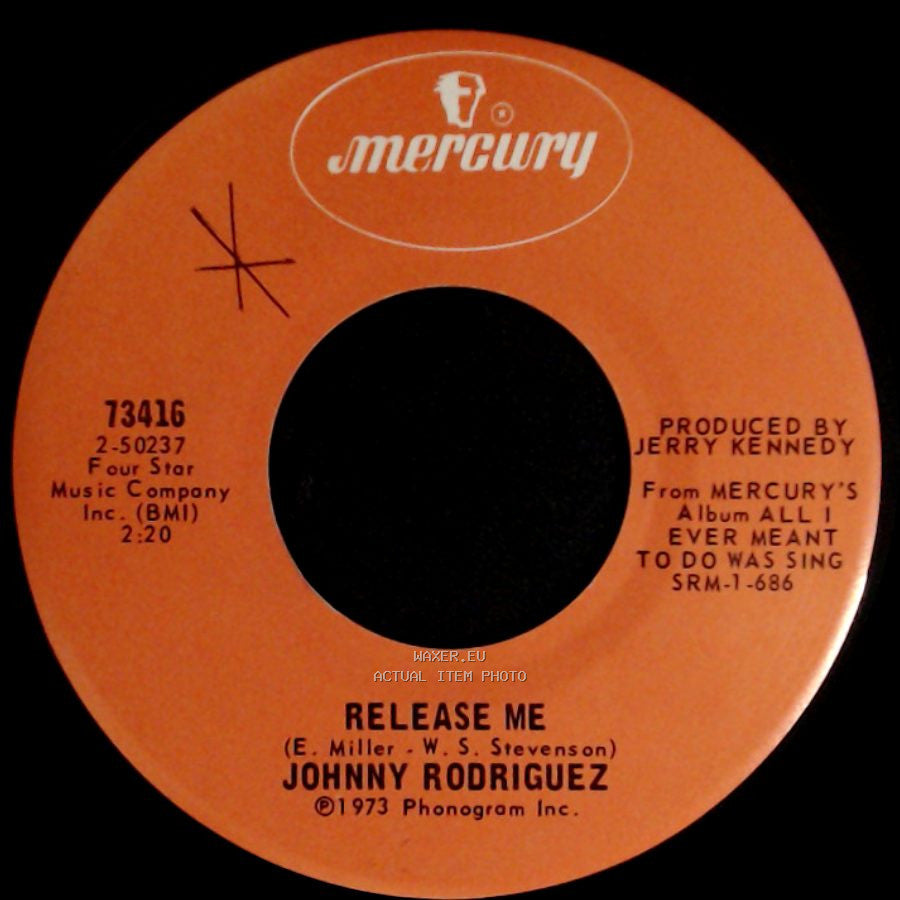 Johnny Rodriguez - Release Me / Ridin' My Thumb To Mexico side A