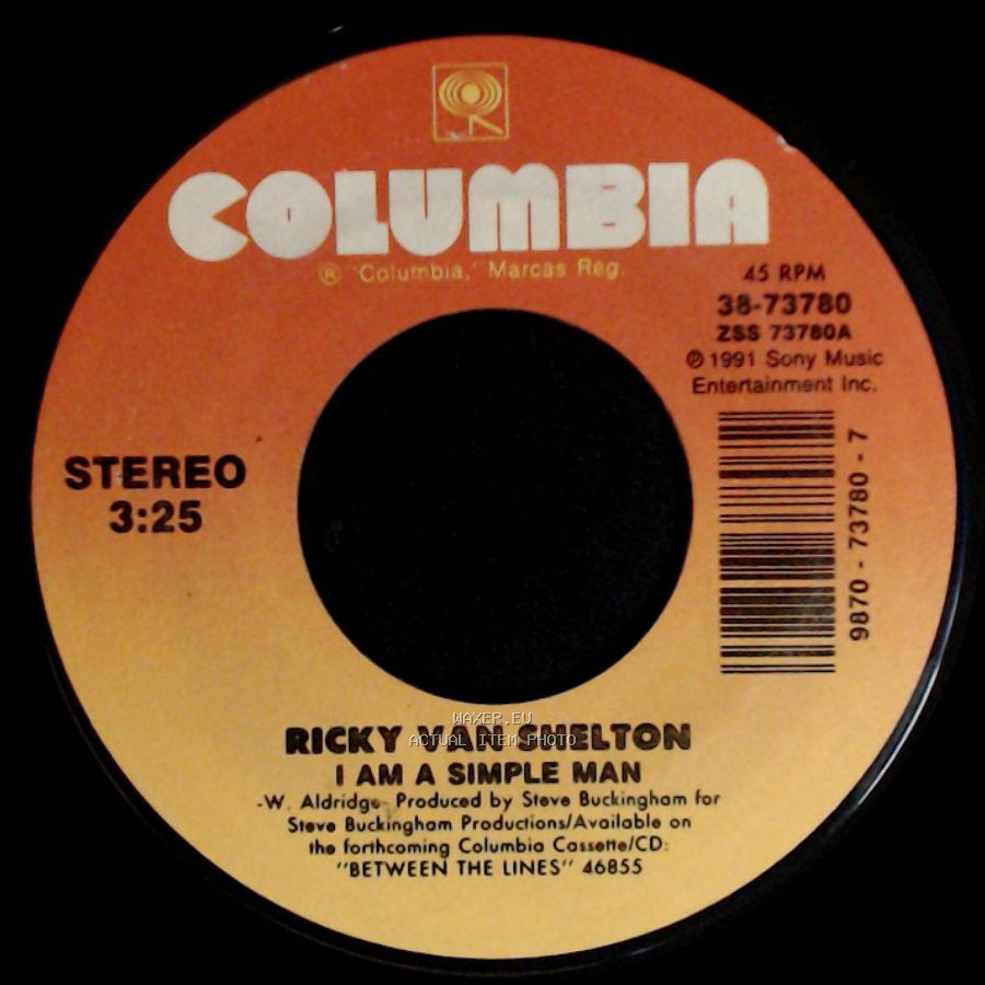 Ricky Van Shelton - I Am A Simple Man / Backroads side A