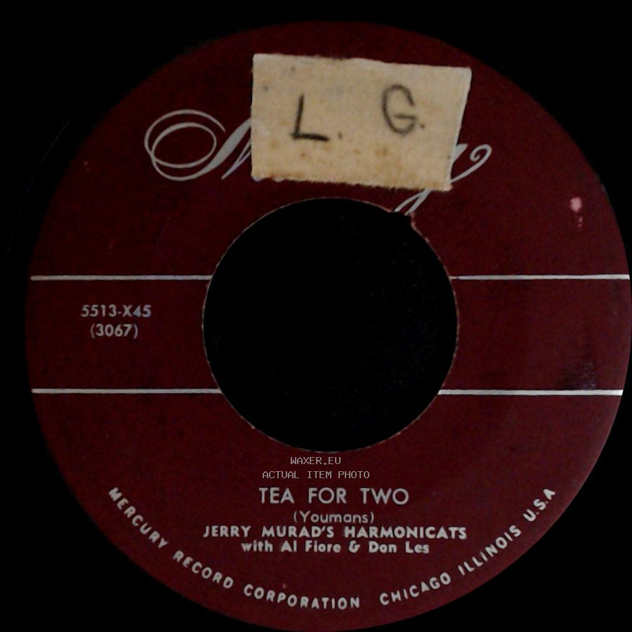 Jerry Murad's Harmonicats With Al Fiore & Don Les / Jerry Murad's Harmonicats With Trio - Tea For Two / The Galloping Comedians side A