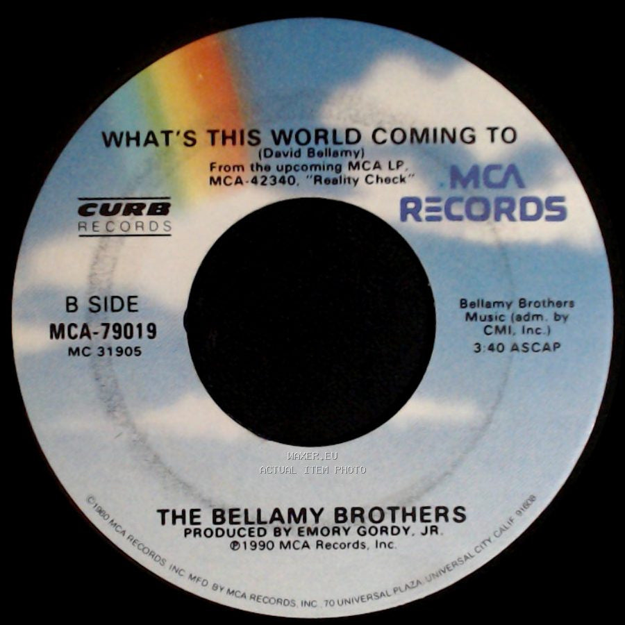 The Bellamy Brothers - I Could Be Persuaded / What's This World Coming To side B