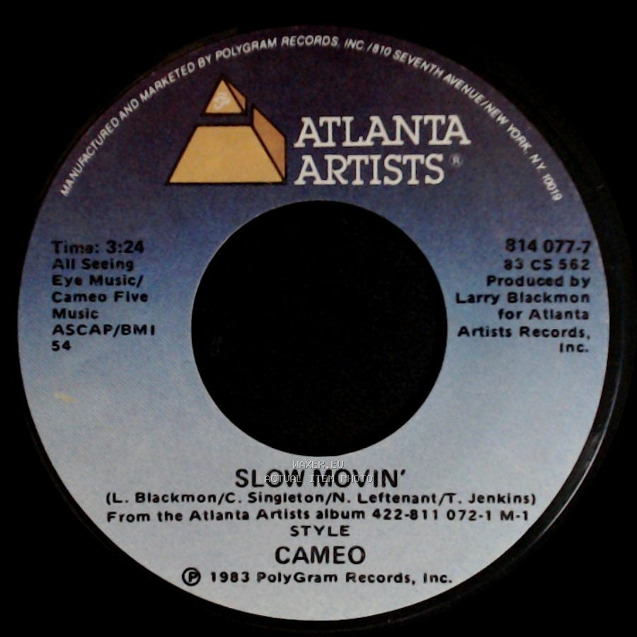 Cameo - Slow Movin' / For You side A