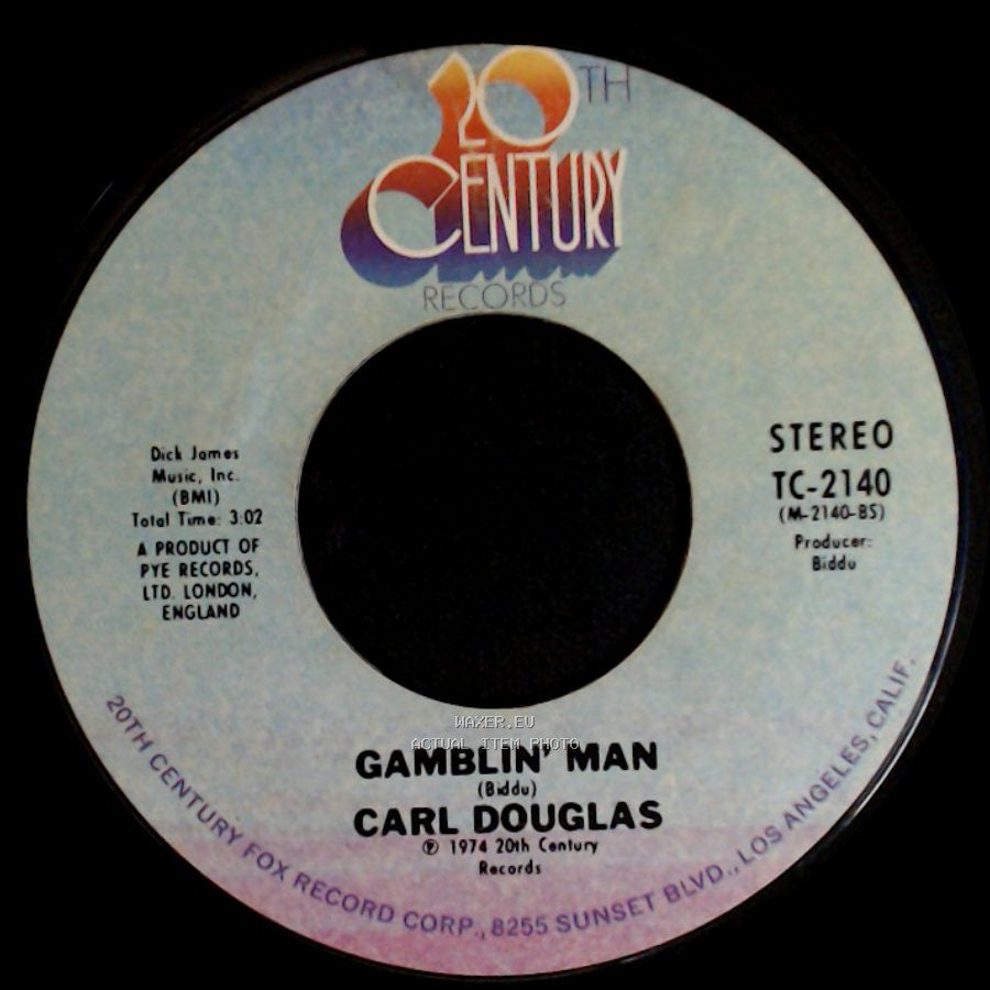 Carl Douglas - Kung Fu Fighting / Gamblin' Man side B