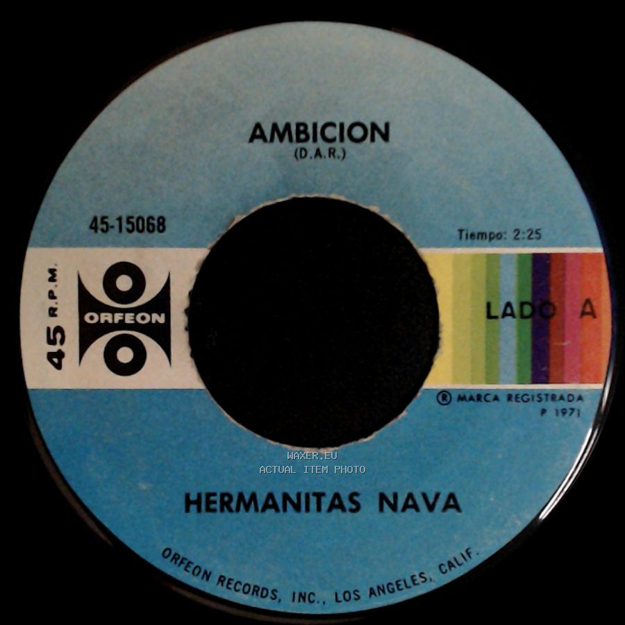 Hermanitas Nava - Ambicion / Hay Una Cosa side A