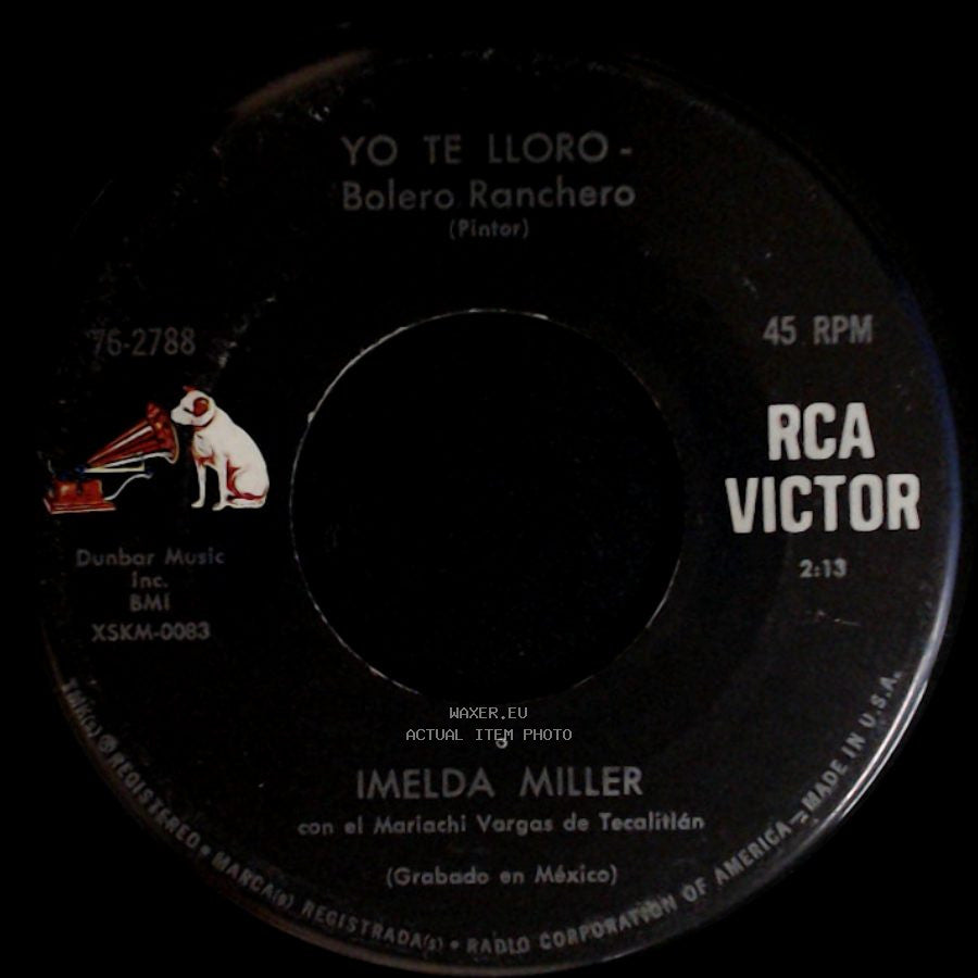 Imelda Miller - El Ultimo Acto - Bolero Ranchero / Yo Te Lloro - Bolero Ranchero side B