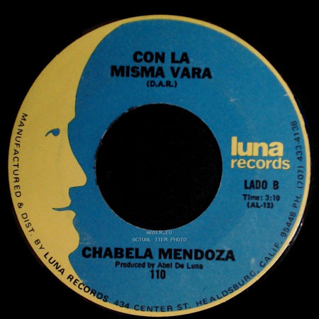 Chabela Mendoza - Devolucion / Con La Misma Vara side B