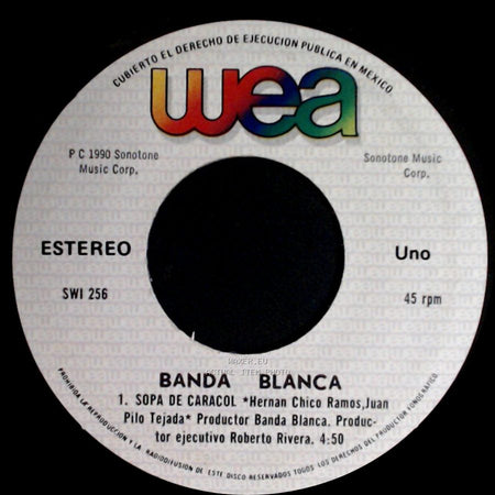 Banda Blanca - Sopa De Caracol / Bose side A