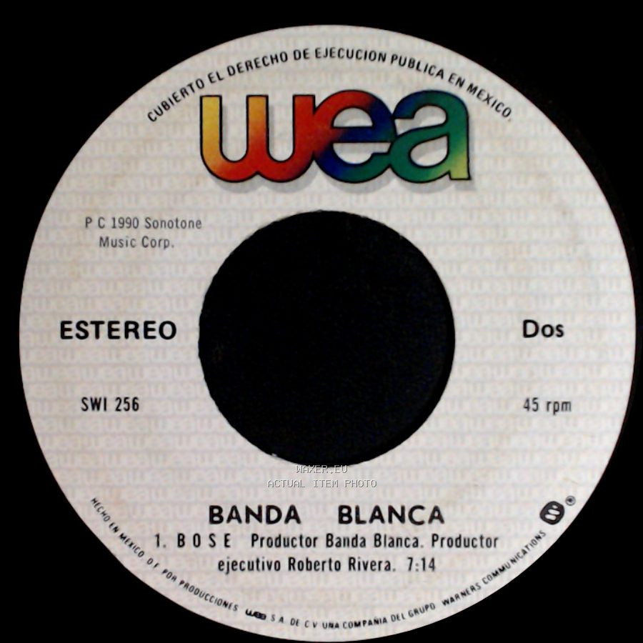 Banda Blanca - Sopa De Caracol / Bose side B