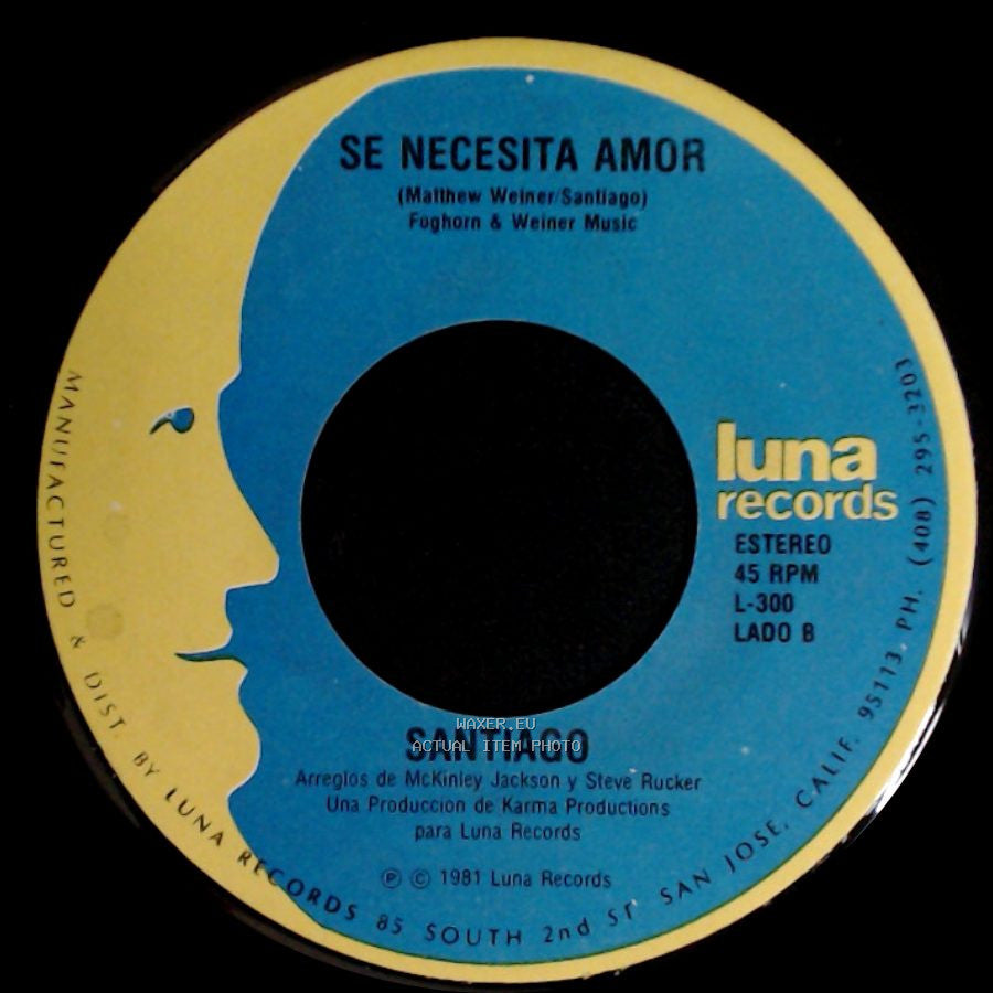 Santiago - Contigo Nunca Mas / Se Necesita Amor side B