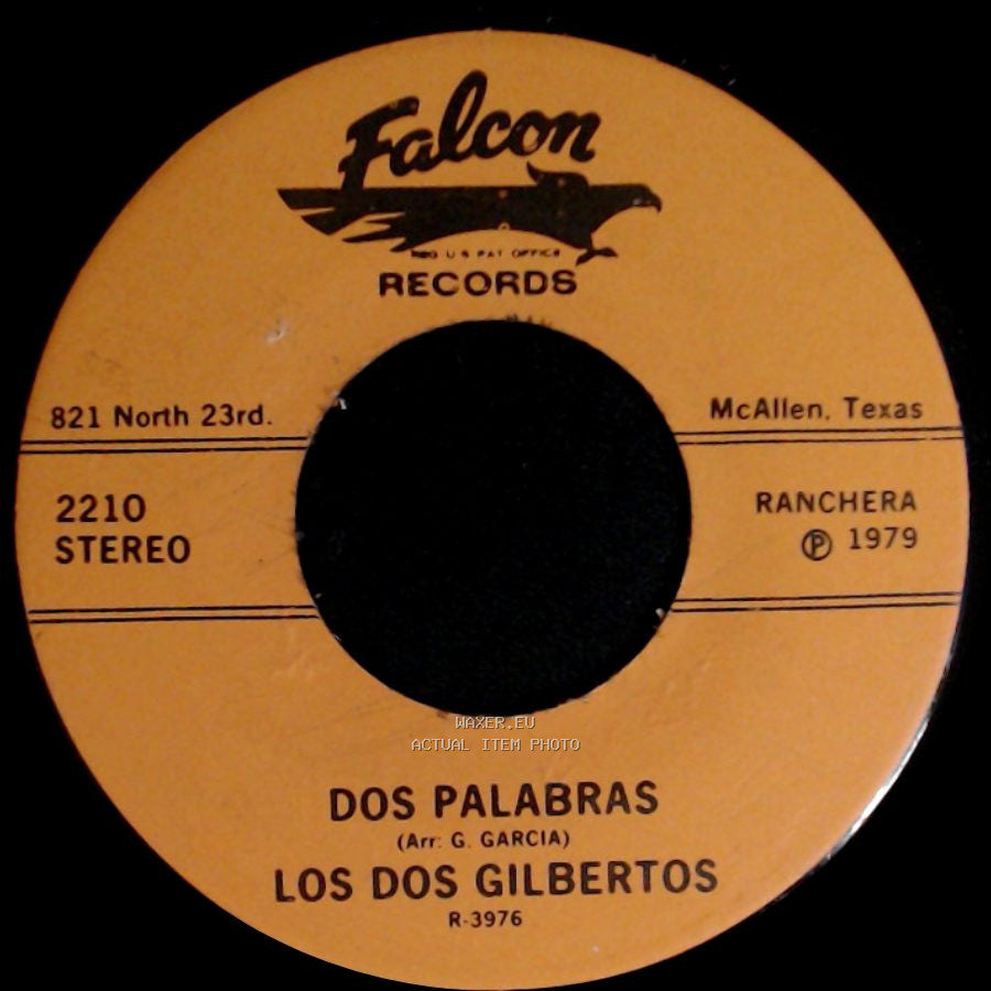Los Dos Gilbertos - Dos Palabras / Palomito Mensajero side A