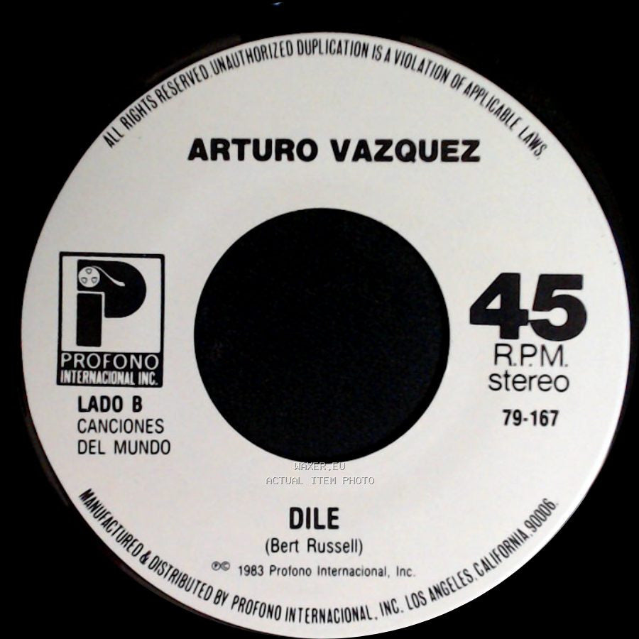 Arturo Vazquez - Quiero Que Vuelva / Dile side B