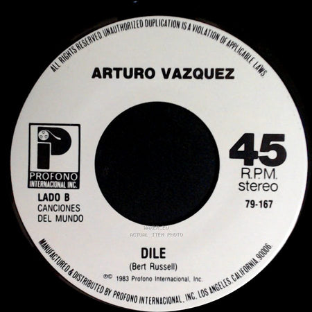 Arturo Vazquez - Quiero Que Vuelva / Dile side B