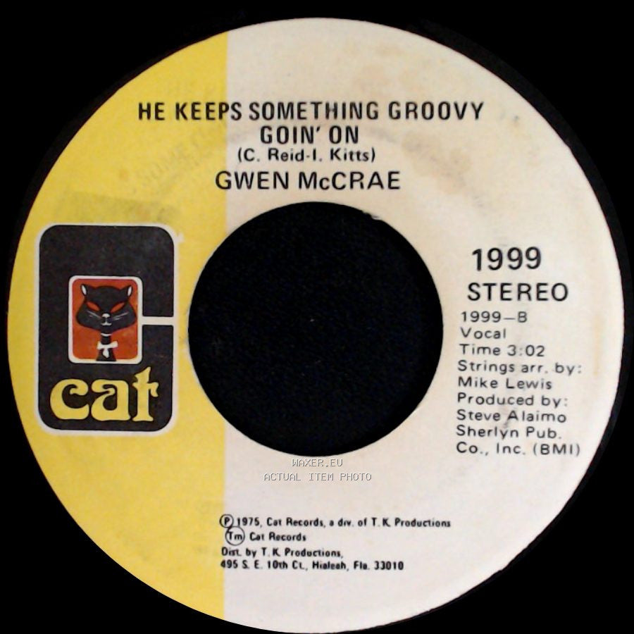 Gwen Mccrae - He Keeps Something Groovy Goin' On / Love Insurance side A