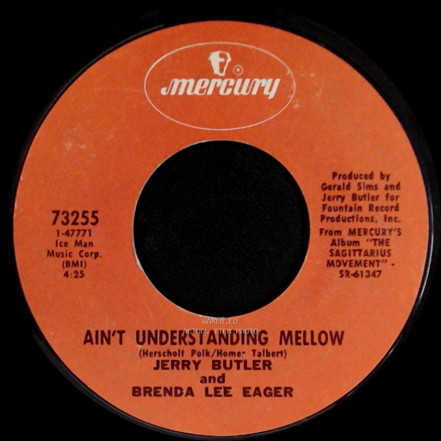 Jerry Butler / Jerry Butler And Brenda Lee Eager - Windy City Soul / Ain't Understanding Mellow side B