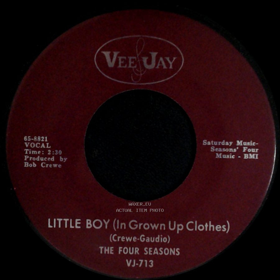 The Four Seasons - Silver Wings / Little Boy (In Grown Up Clothes) side B