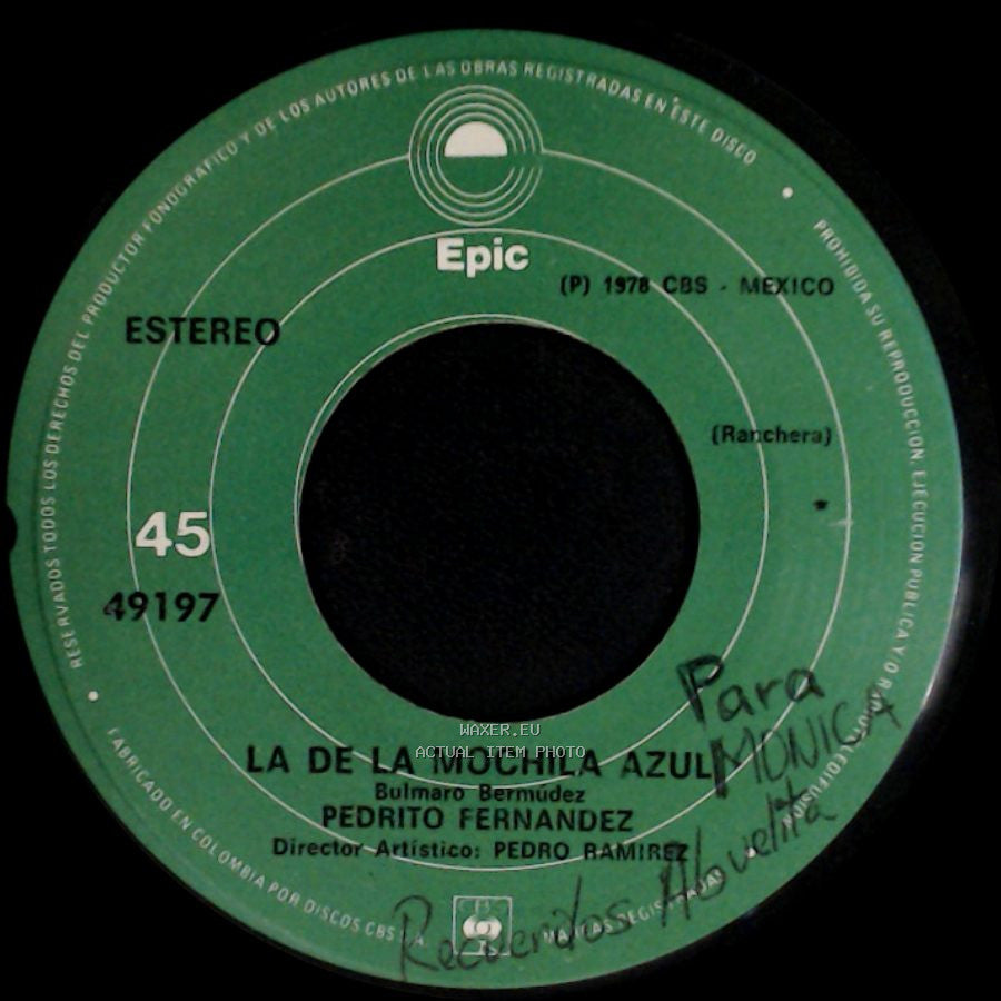 Pedrito Fernandez - La De La Mochila Azul / Corriente Y Canelo side A