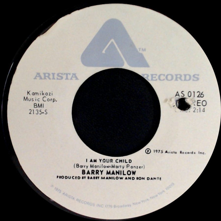 Barry Manilow - I Am Your Child / Could It Be Magic side A